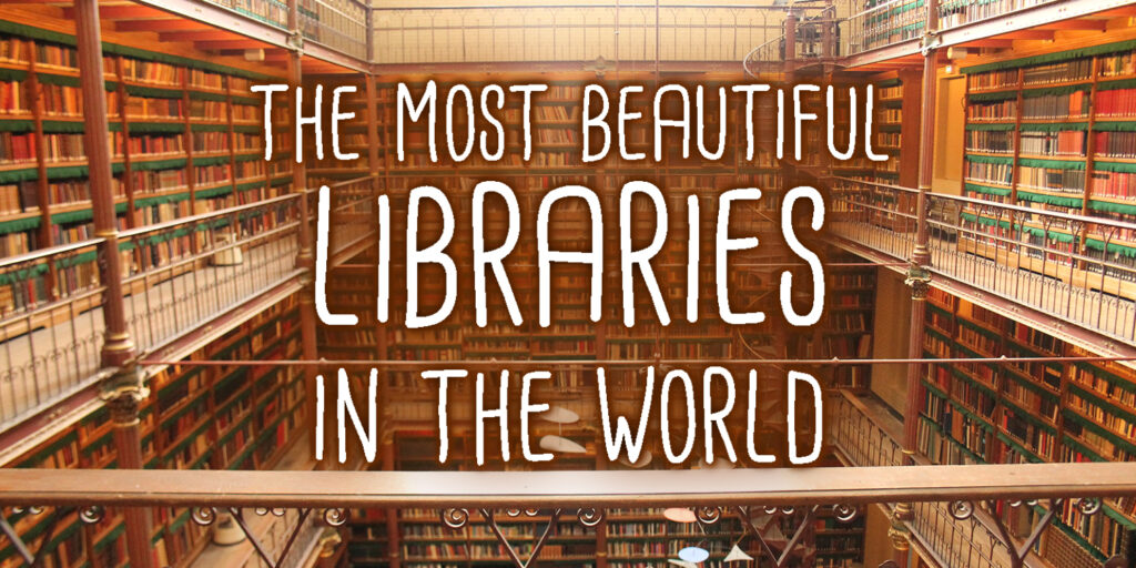 most beautiful libraries in the world text